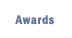 Awards